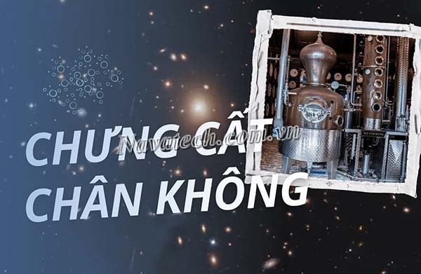 Chưng cất chân không là gì? 5 Ứng dụng chưng cất phổ biến nhất Chưng cất chân không là gì? 5 Ứng dụng chưng cất phổ biến nhất